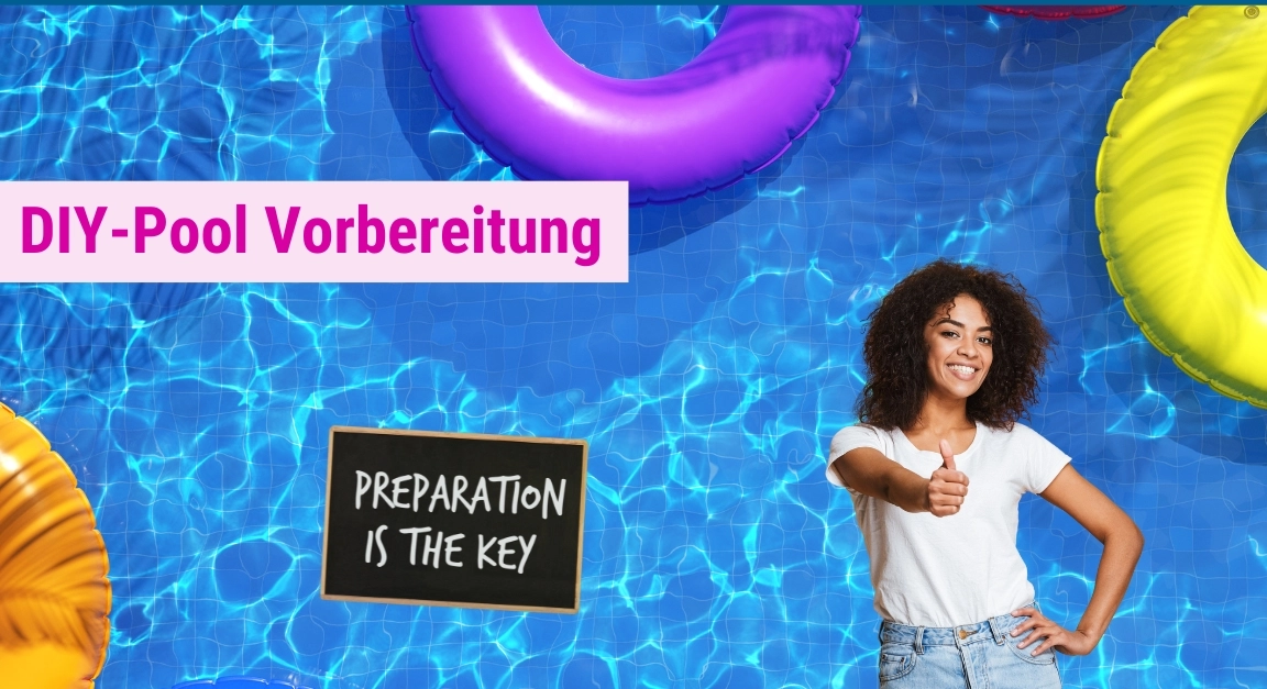 DIY Pool Vorbereitung